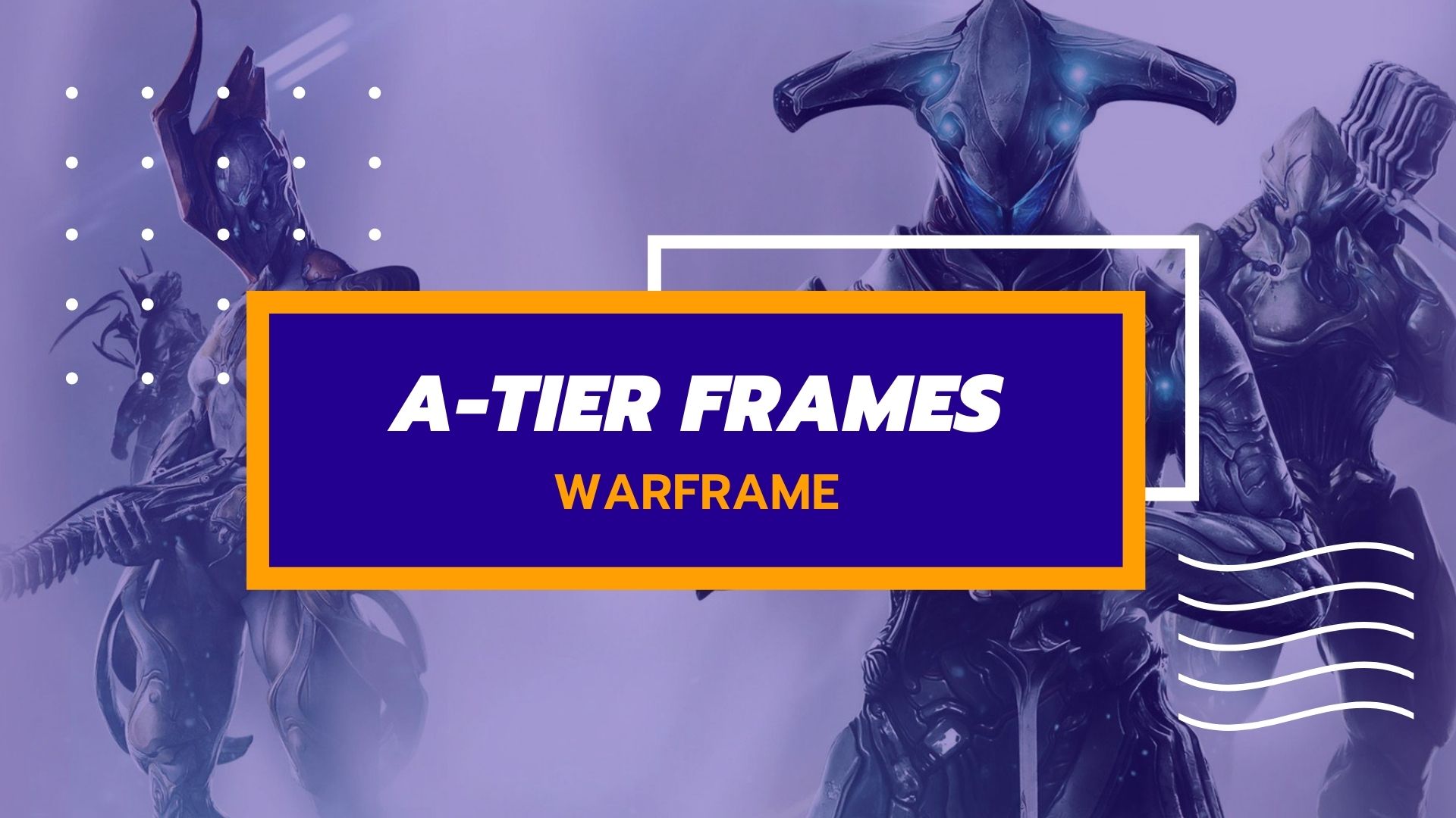 Tier List de Warframe