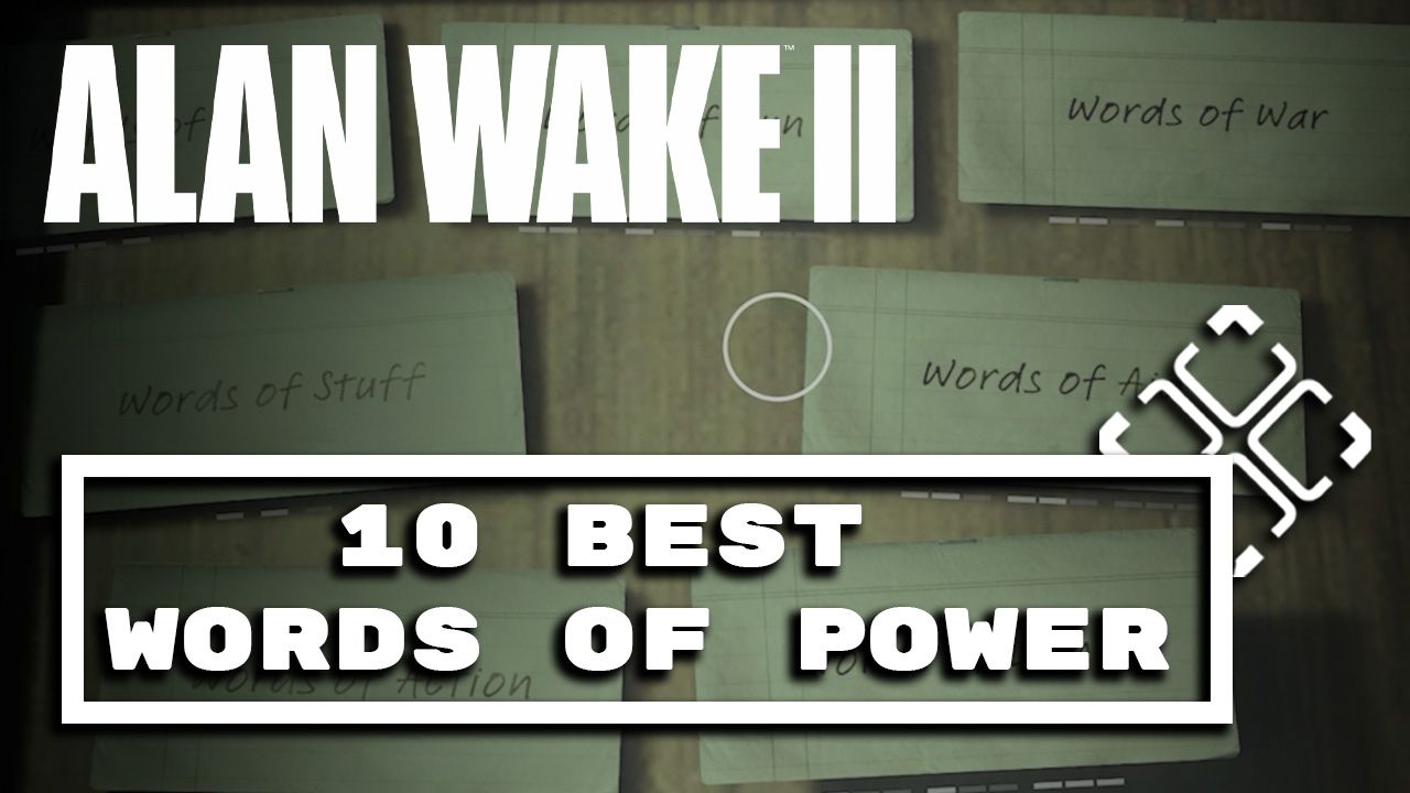 Alan Wake 2 palabras de poder