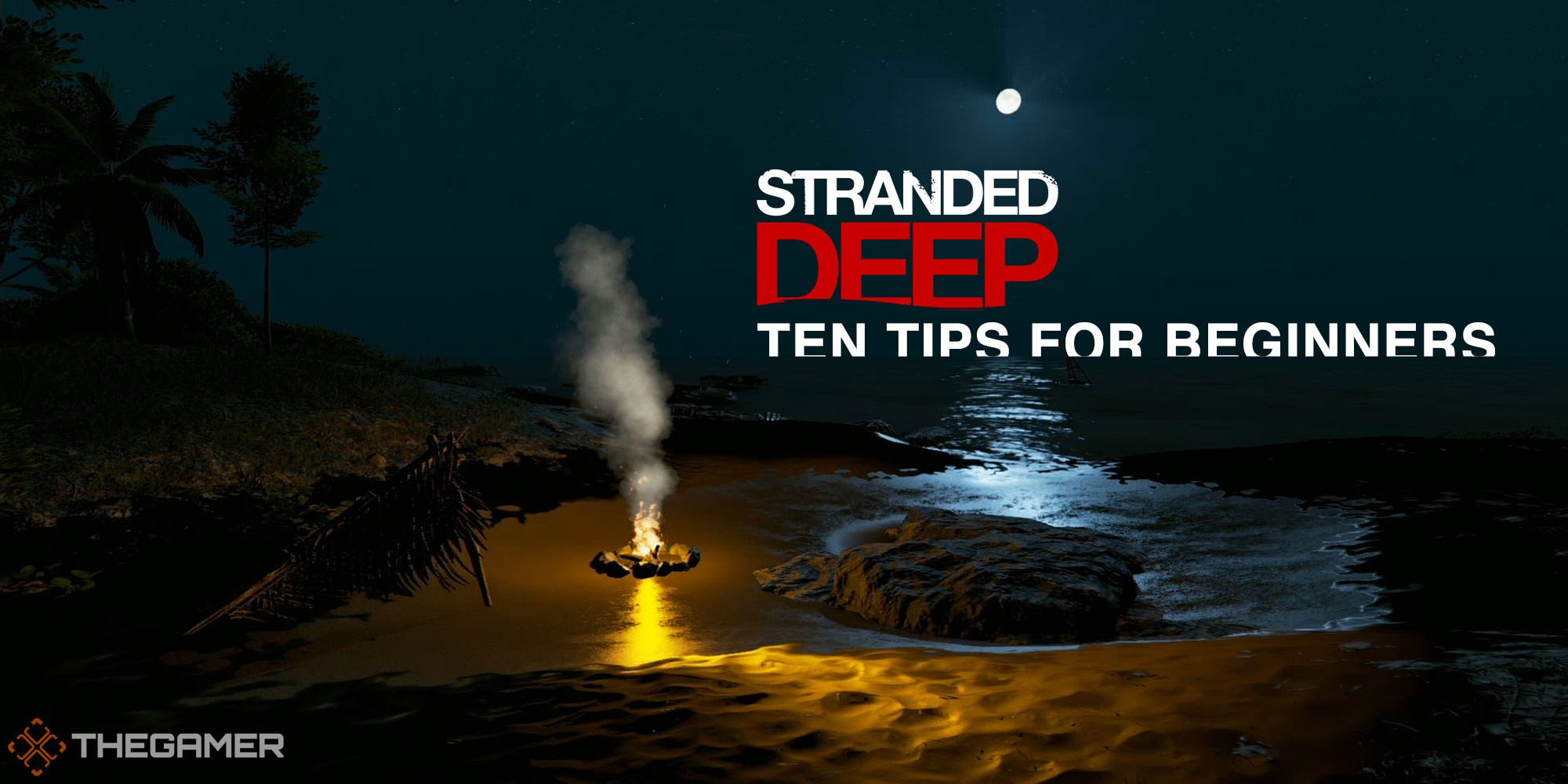 Stranded Deep: 10 consejos para principiantes