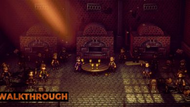 Octopath Traveler 2 - Throne Chapter 2 Mother Route Walkthrough Feature